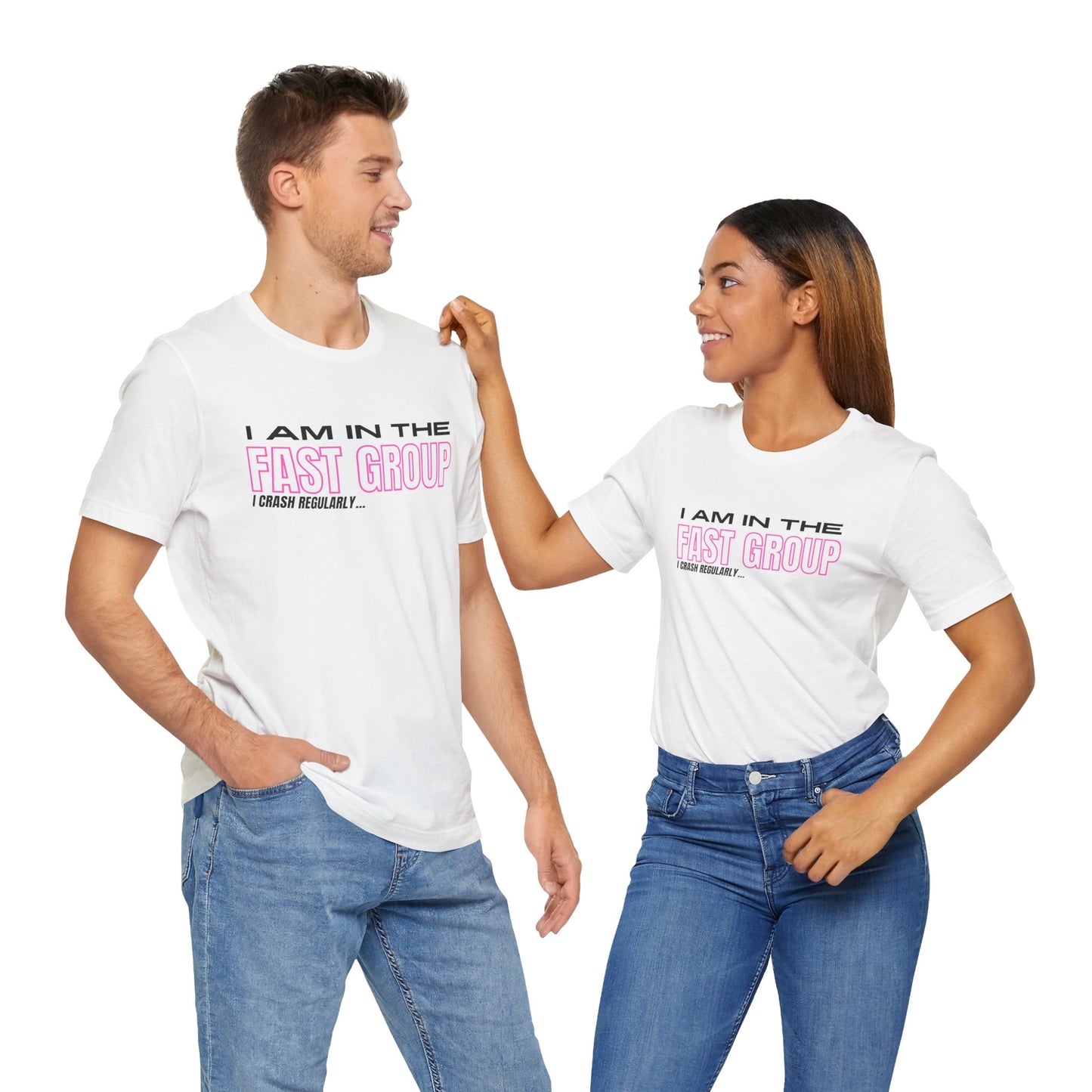 I Am In The Fast Group I Crash Regularly Trackday T-Shirt - Pink Fluo 2