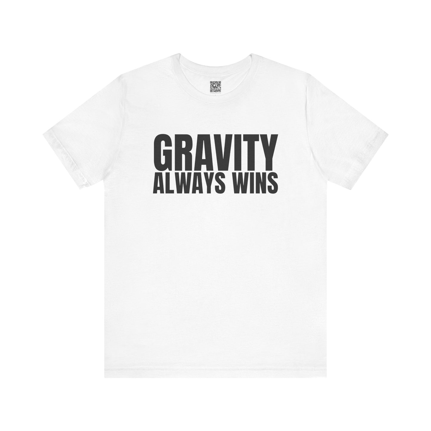 Gravity Always Wins Trackday T-Shirt - White