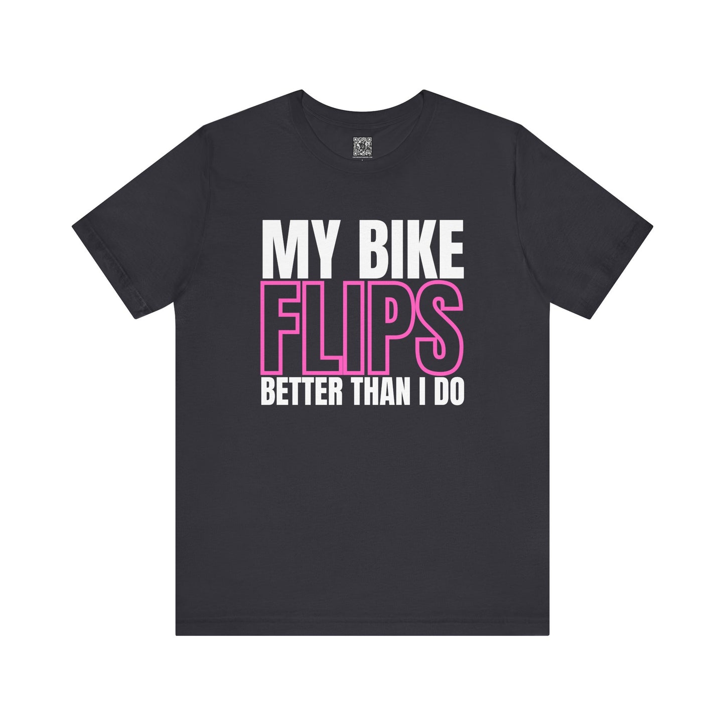 My Bike Flips Better Than I Do Trackday T-Shirt - Pink Fluo