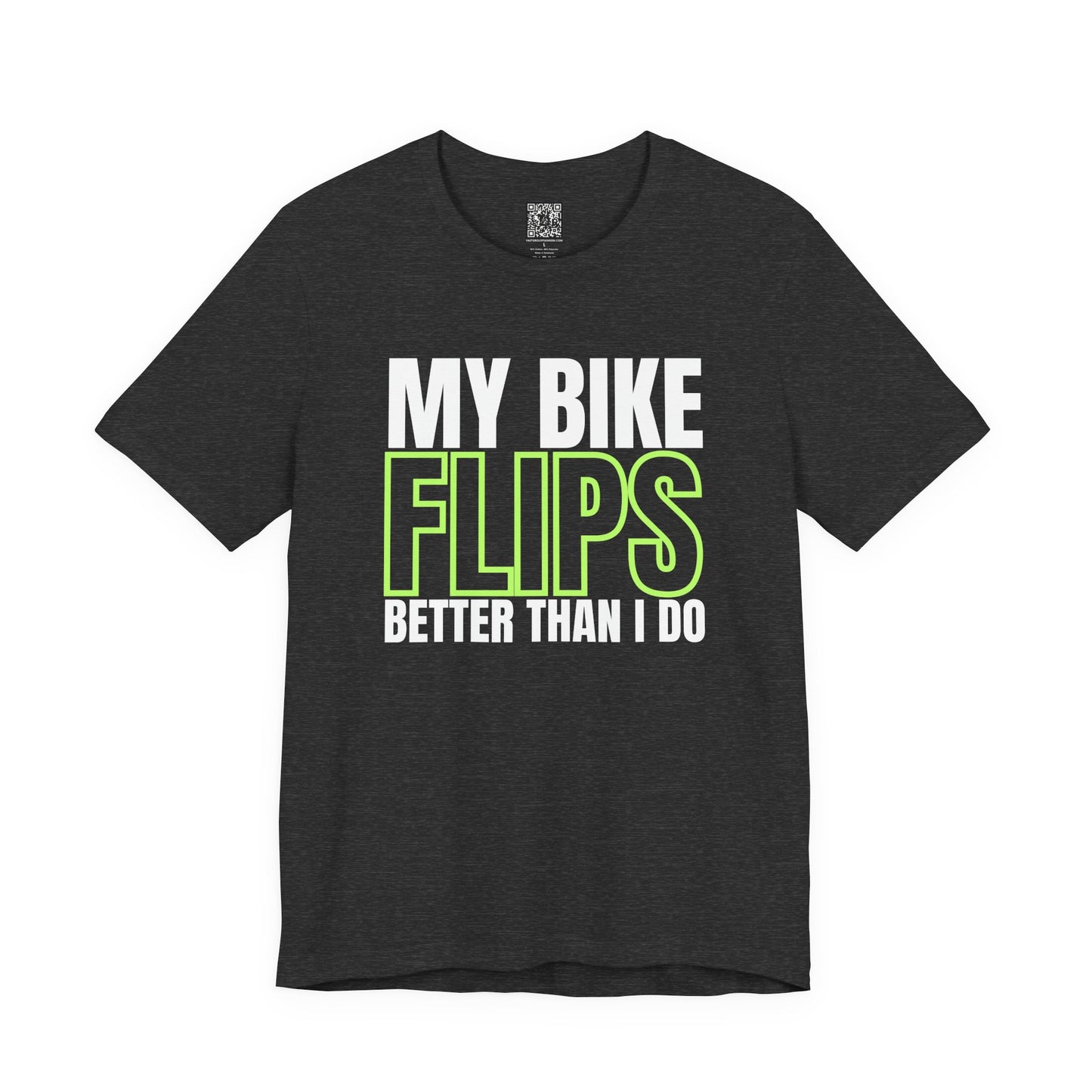 My Bike Flips Better Than I Do Fluo Trackday T-Shirt - Black