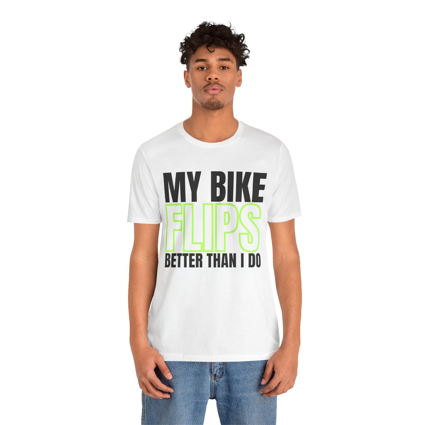 My Bike Flips Better Than I Do Trackday T-Shirt - White