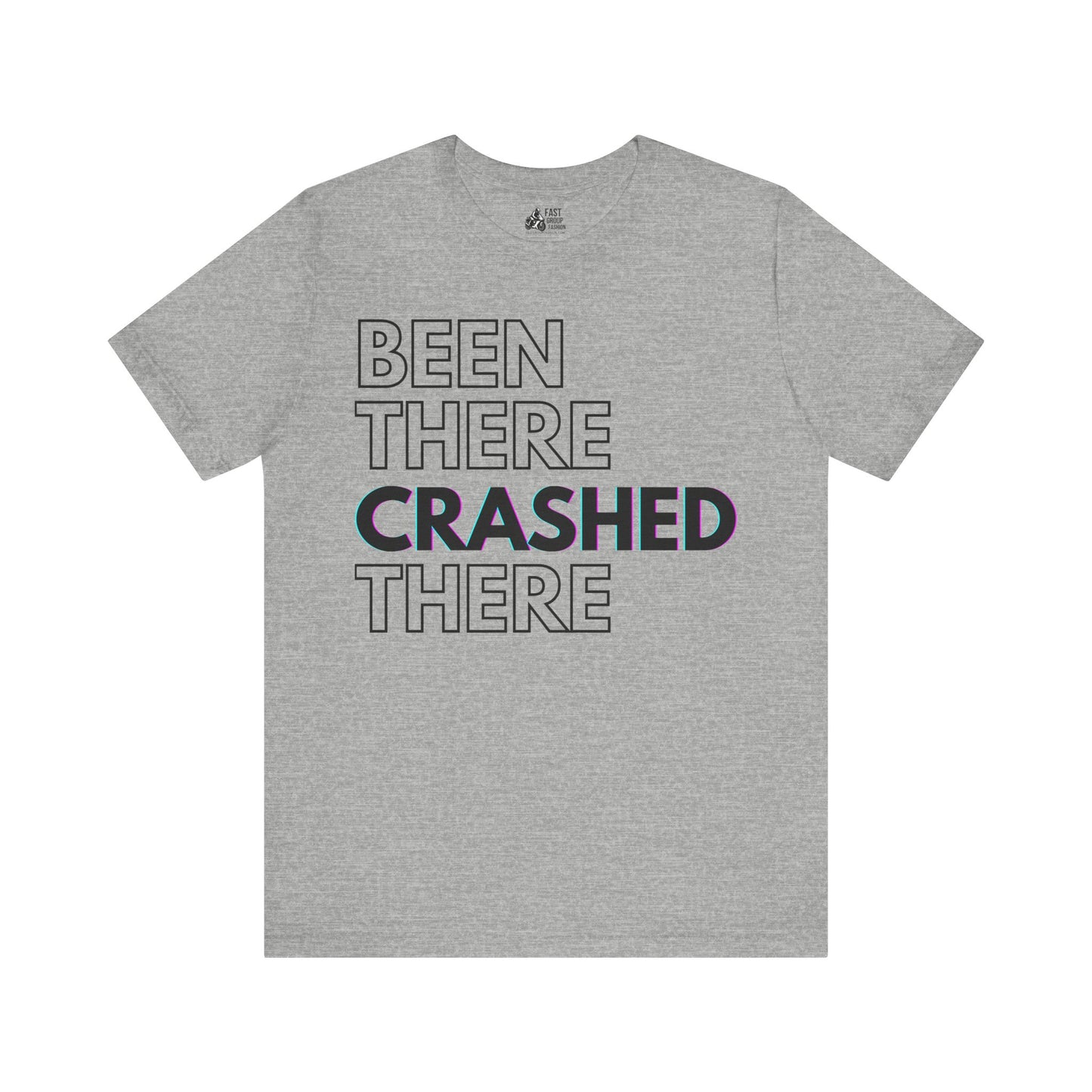Been There Crashed There Funny Racing T-Shirt – Motorsport Trackday Tee - White