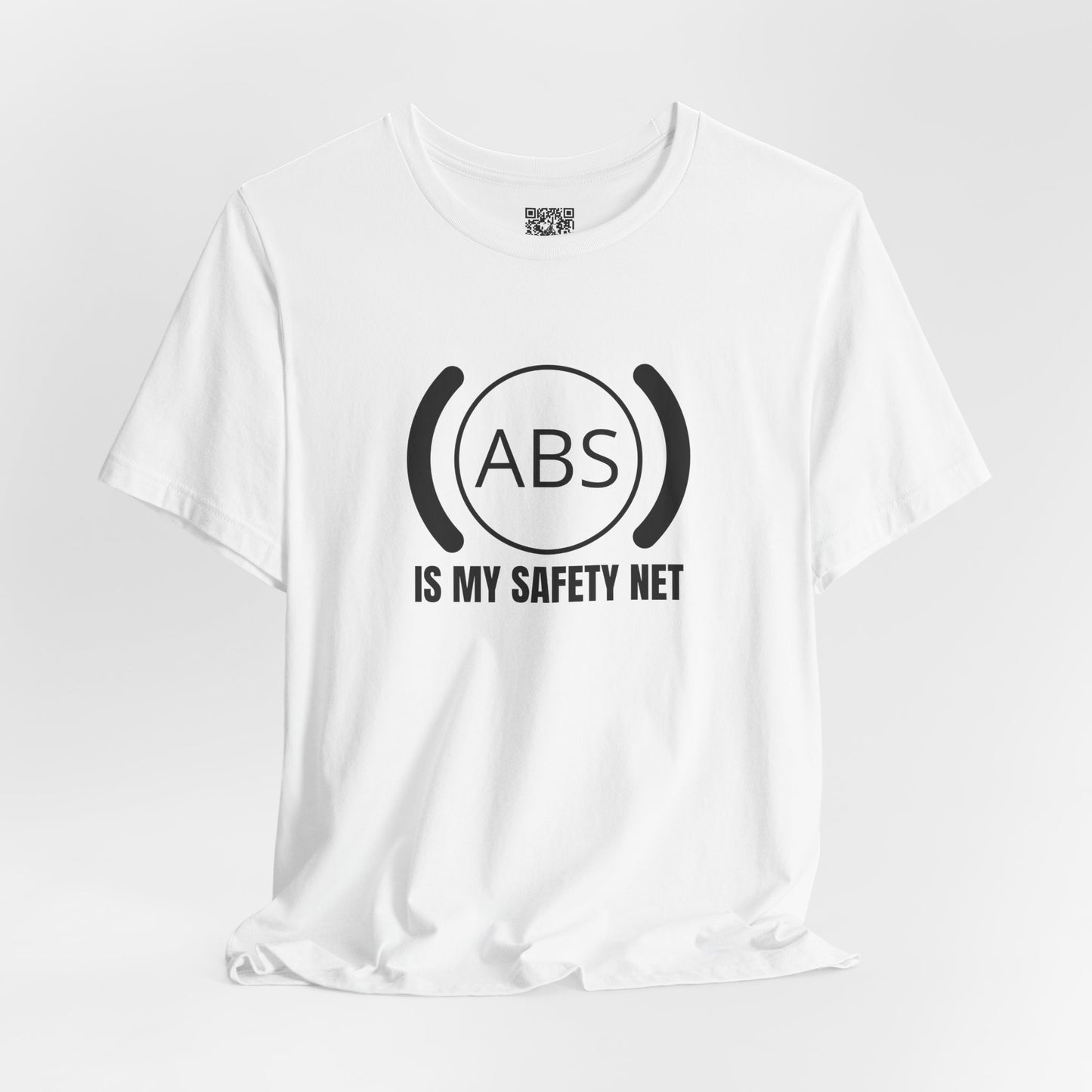 ABS Is My Safety Net T-Shirt