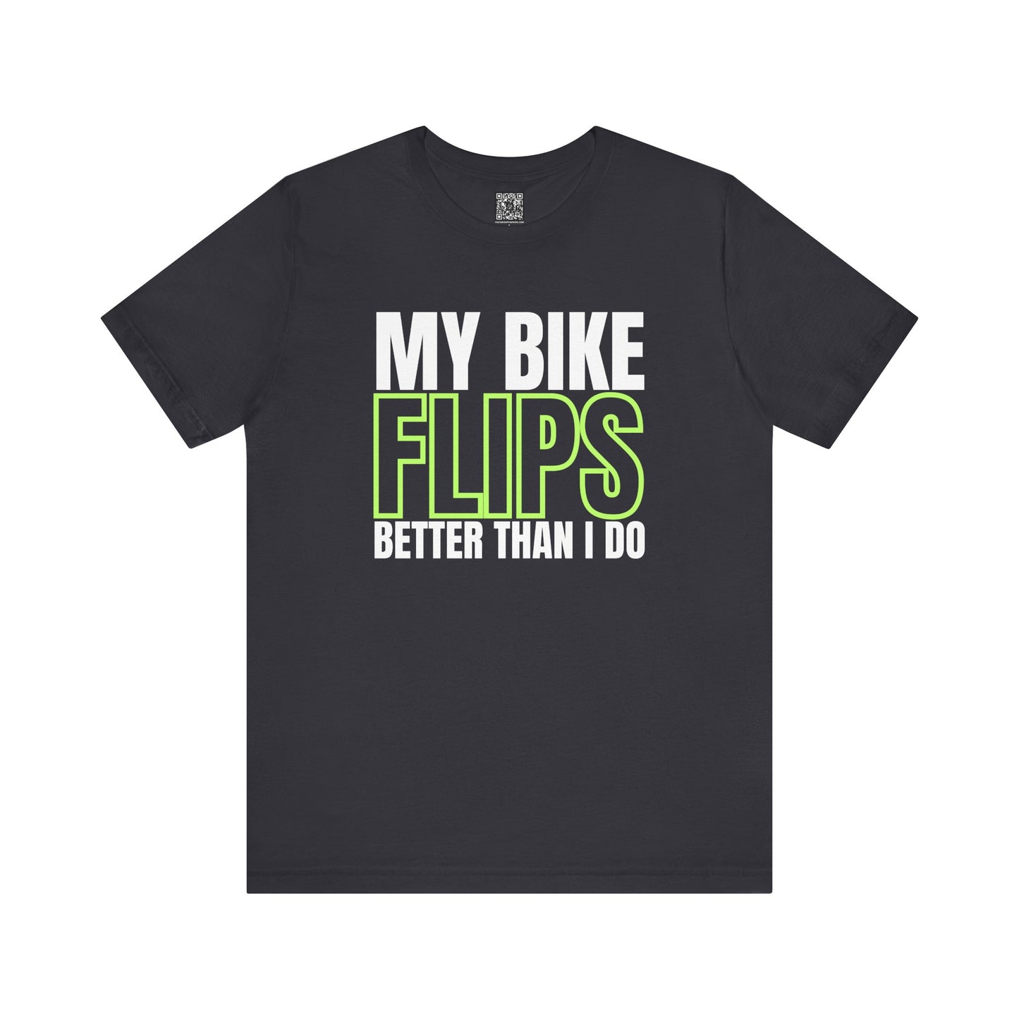 My Bike Flips Better Than I Do Fluo Trackday T-Shirt - Black