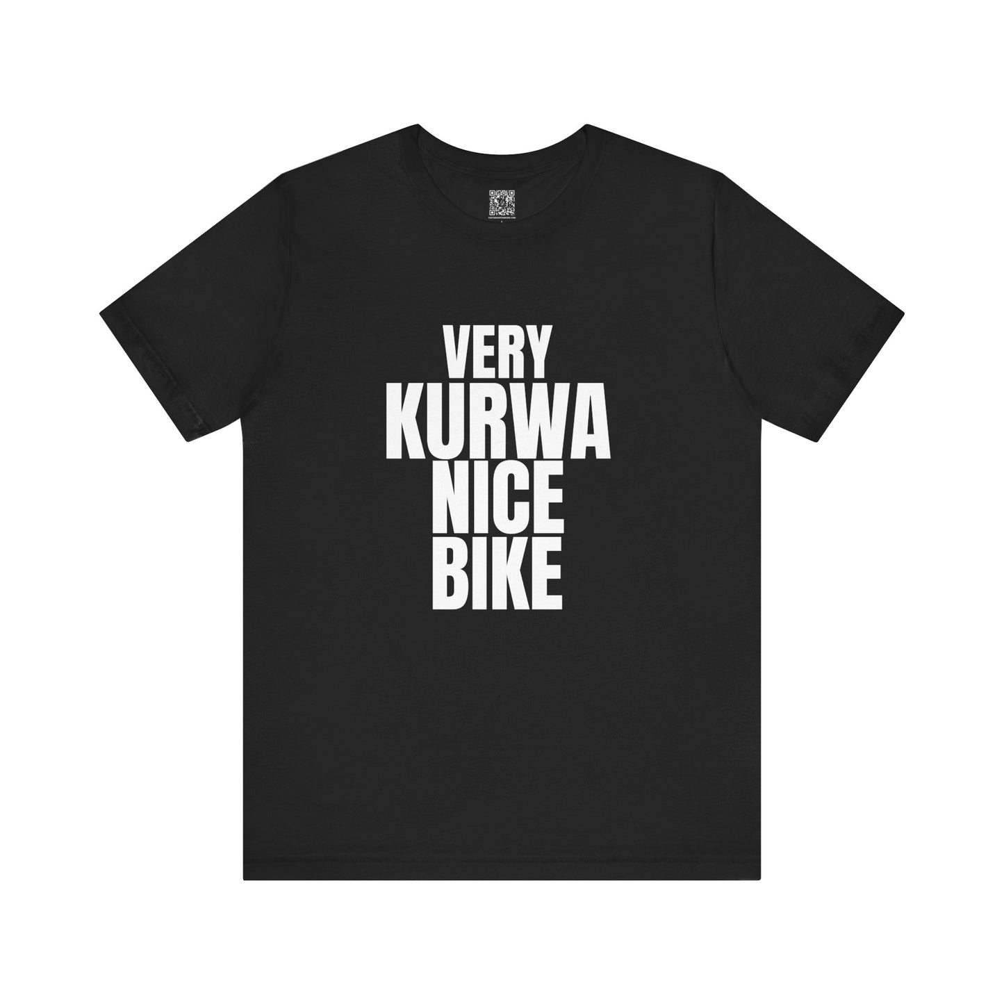 Very Kurwa Nice Bike T-Shirt
