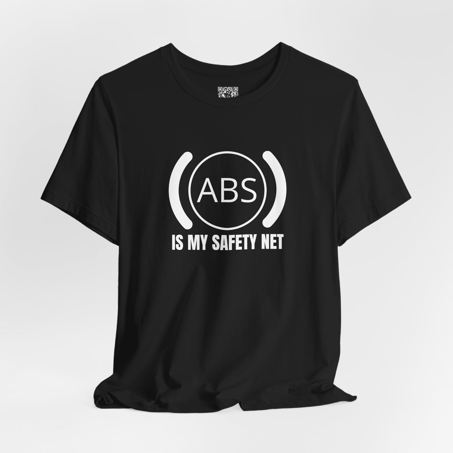 ABS Is My Safety Net T-Shirt