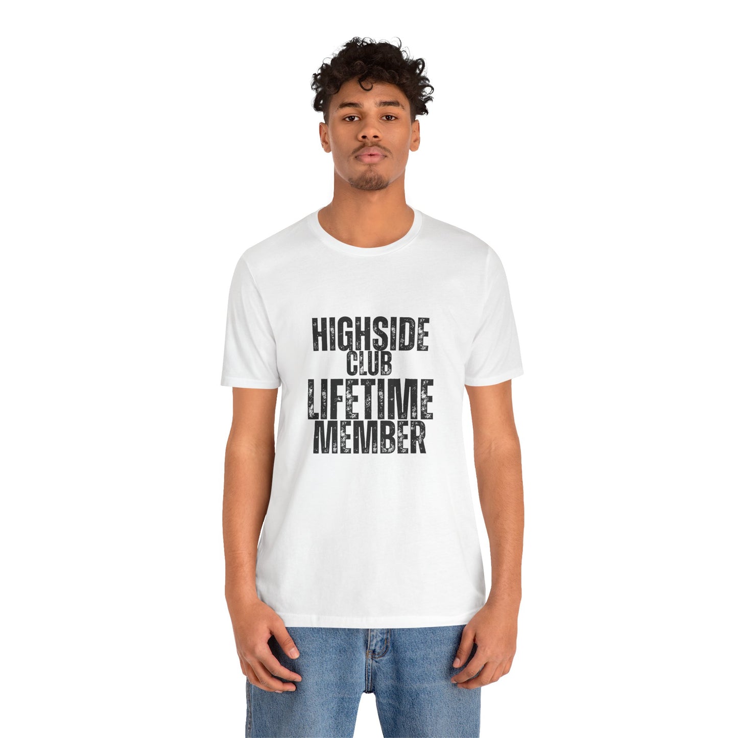 Highside Club Lifetime Member T-Shirt