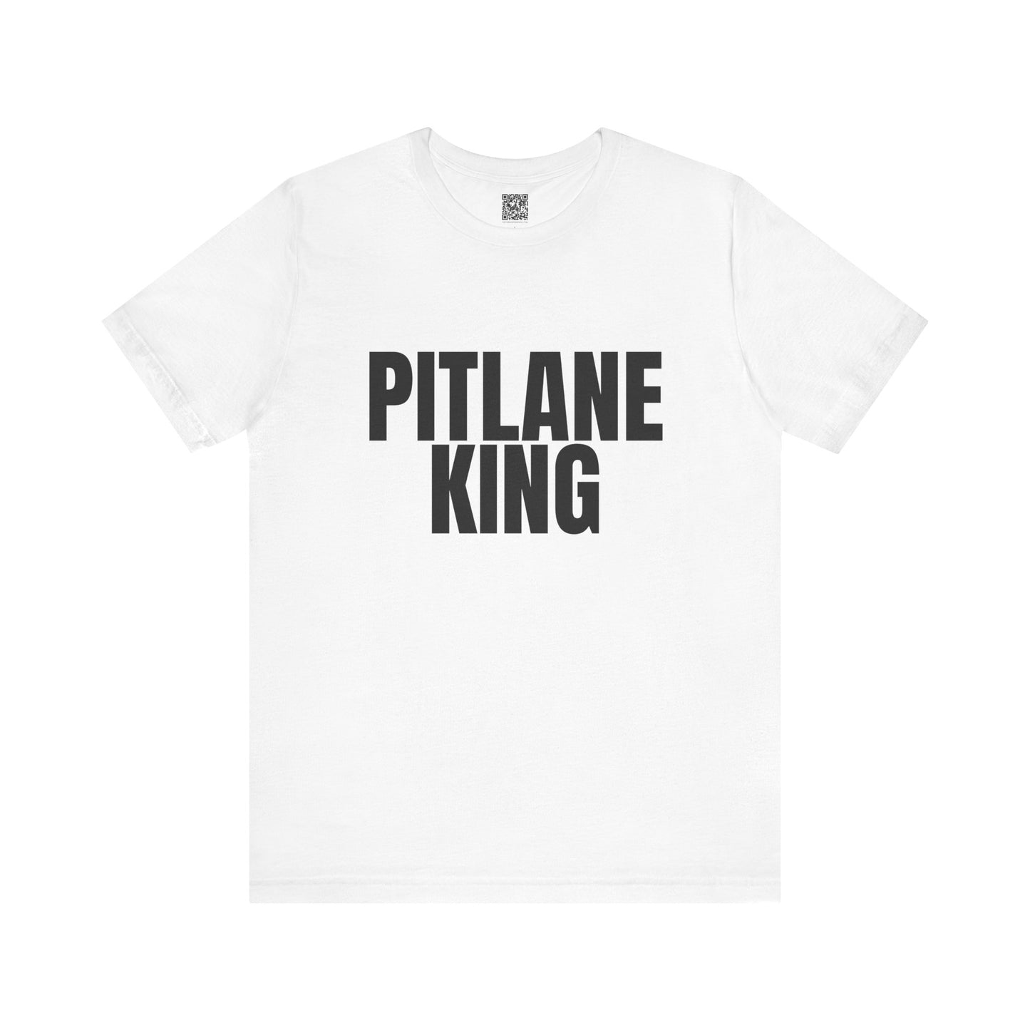 Pitlane King T-Shirt