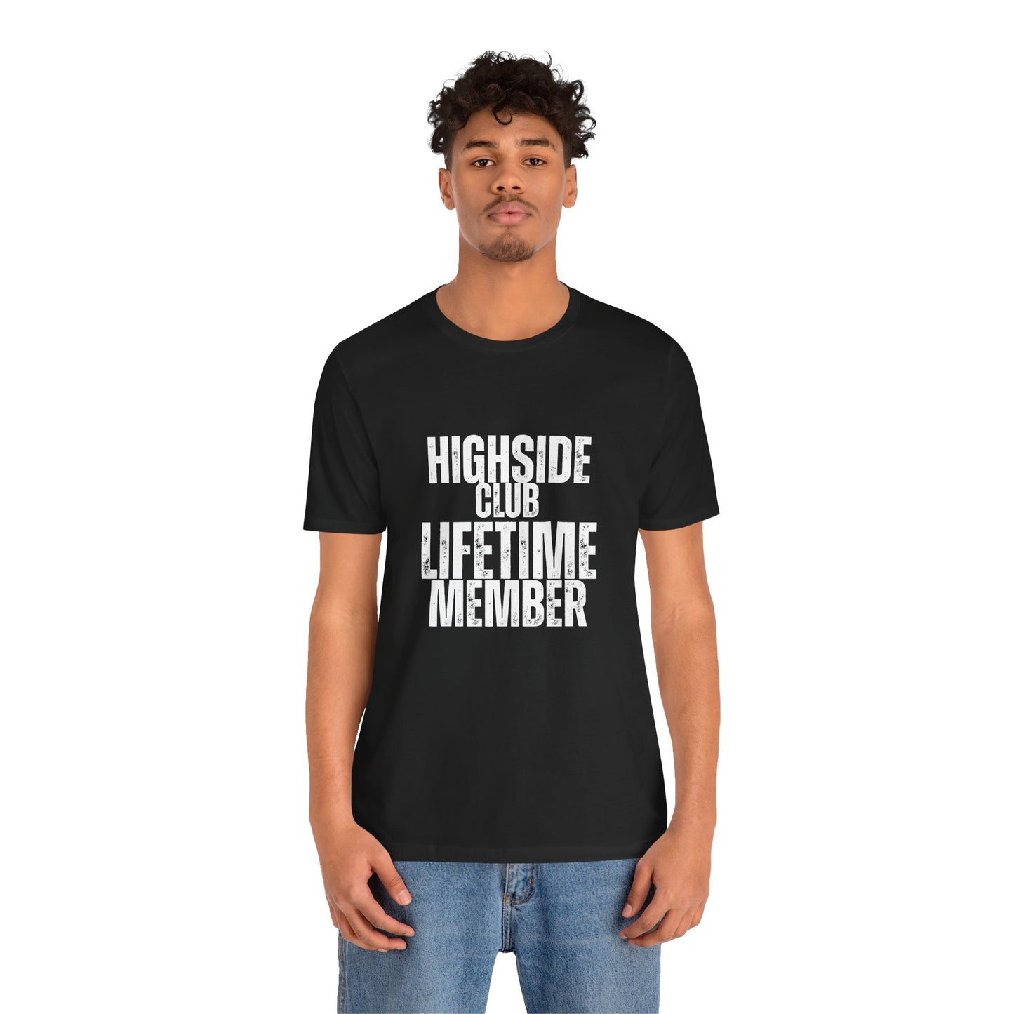 Highside Club Lifetime Member T-Shirt
