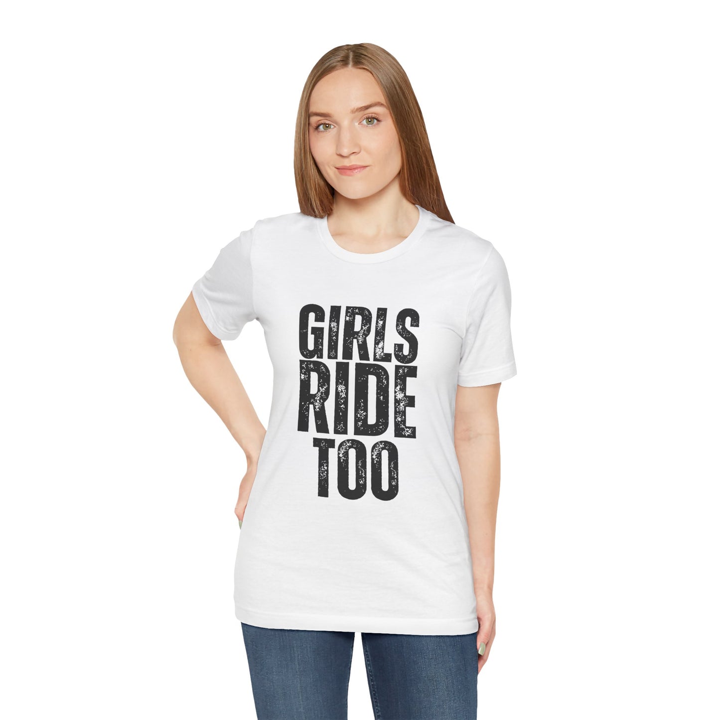 Girls Ride Too Ladies T-Shirt
