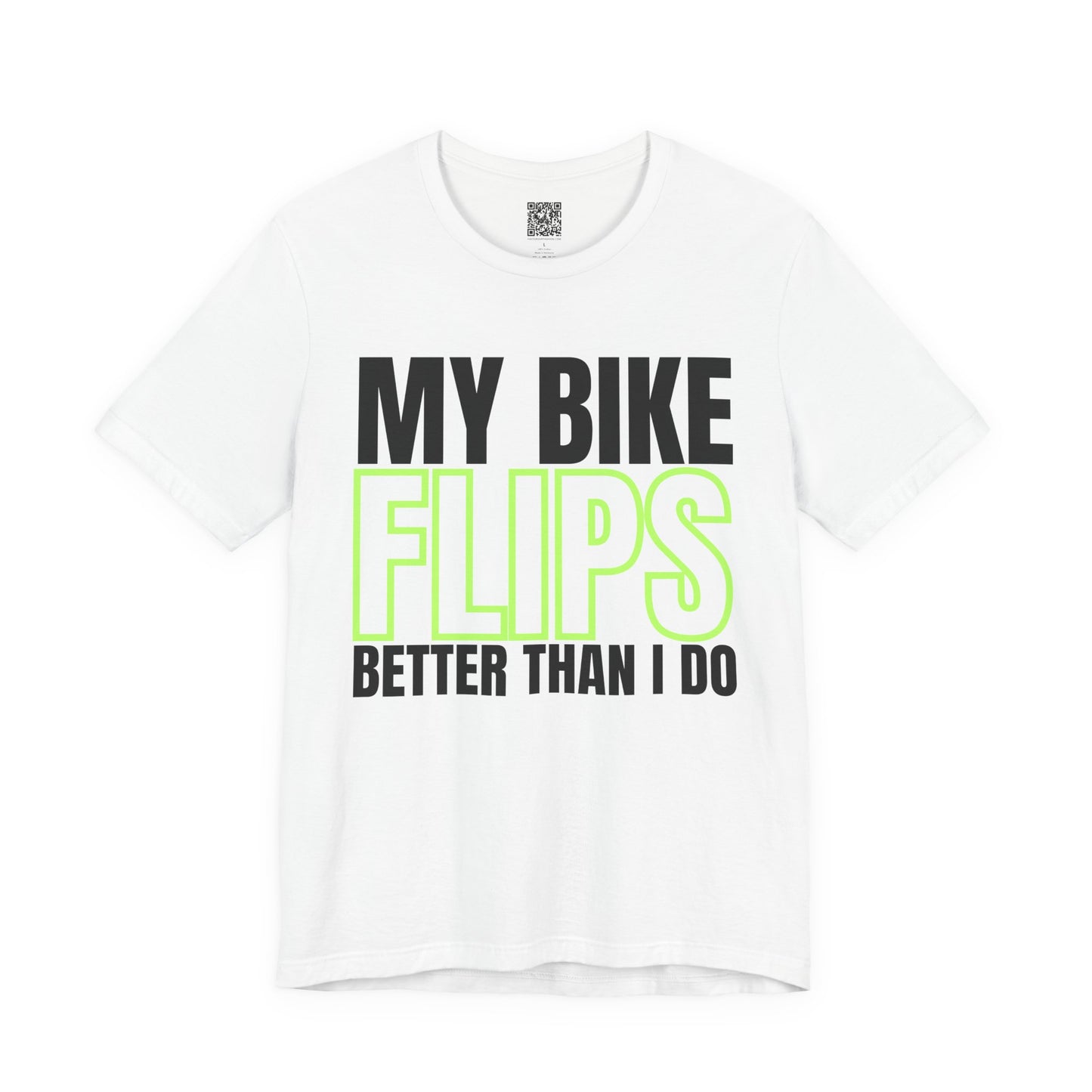 My Bike Flips Better Than I Do Trackday T-Shirt - White
