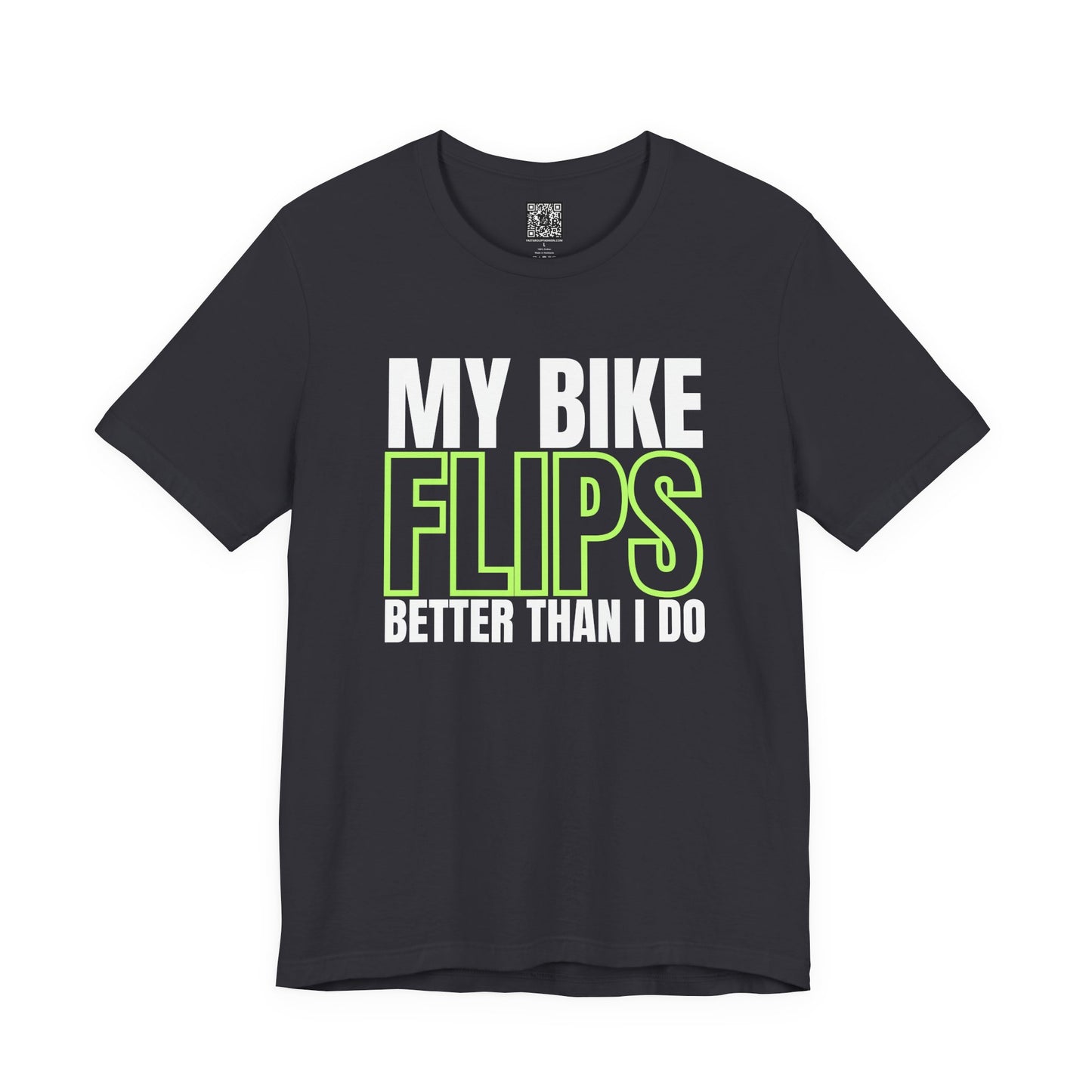 My Bike Flips Better Than I Do Fluo Trackday T-Shirt - Black