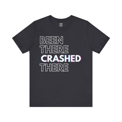 Been There Crashed There Funny Racing T-Shirt – Motorsport Trackday Tee - Dark
