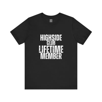Highside Club Lifetime Member T-Shirt