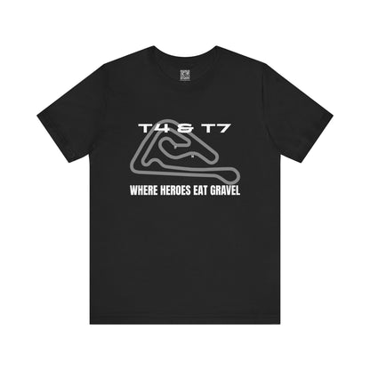 Slovakia Ring Turn 4 and 7 Where Heroes Eat Gravel T-Shirt