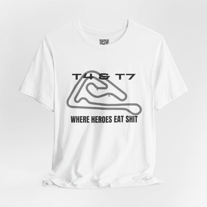 Slovakia Ring Turn 4 and 7 Where Heroes Eat Shit T-Shirt