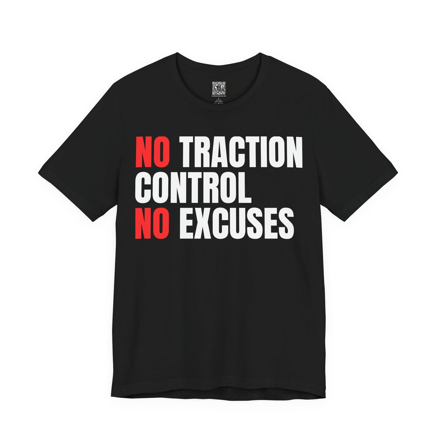 No Traction Control – No Excuses | Track Day T-Shirt - Black, Dark