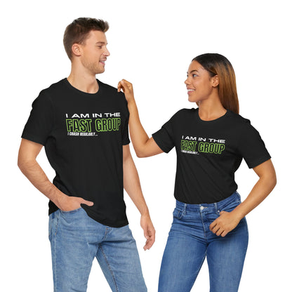 I Am In The Fast Group I Crash Regularly Trackday T-Shirt - Fluo 2