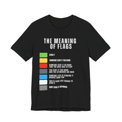 The Meaning of Flags Promo T-Shirt