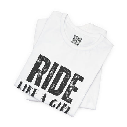 Ride Like a Girl T-Shirt