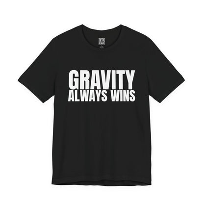 Gravity Always Wins Trackday T-Shirt - Black