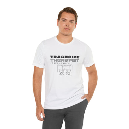 Trackside Therapist T-Shirt
