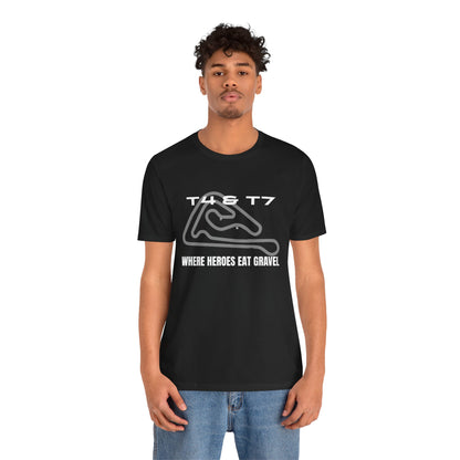 Slovakia Ring Turn 4 and 7 Where Heroes Eat Gravel T-Shirt