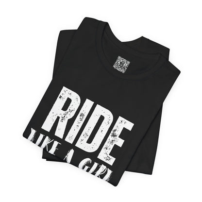 Ride Like a Girl T-Shirt