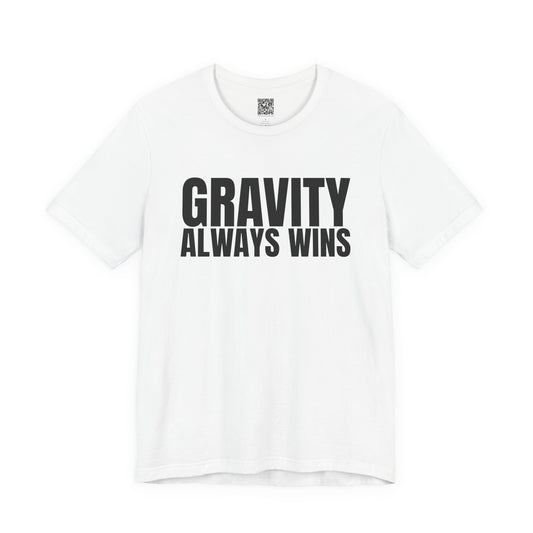 Gravity Always Wins Trackday T-Shirt - White