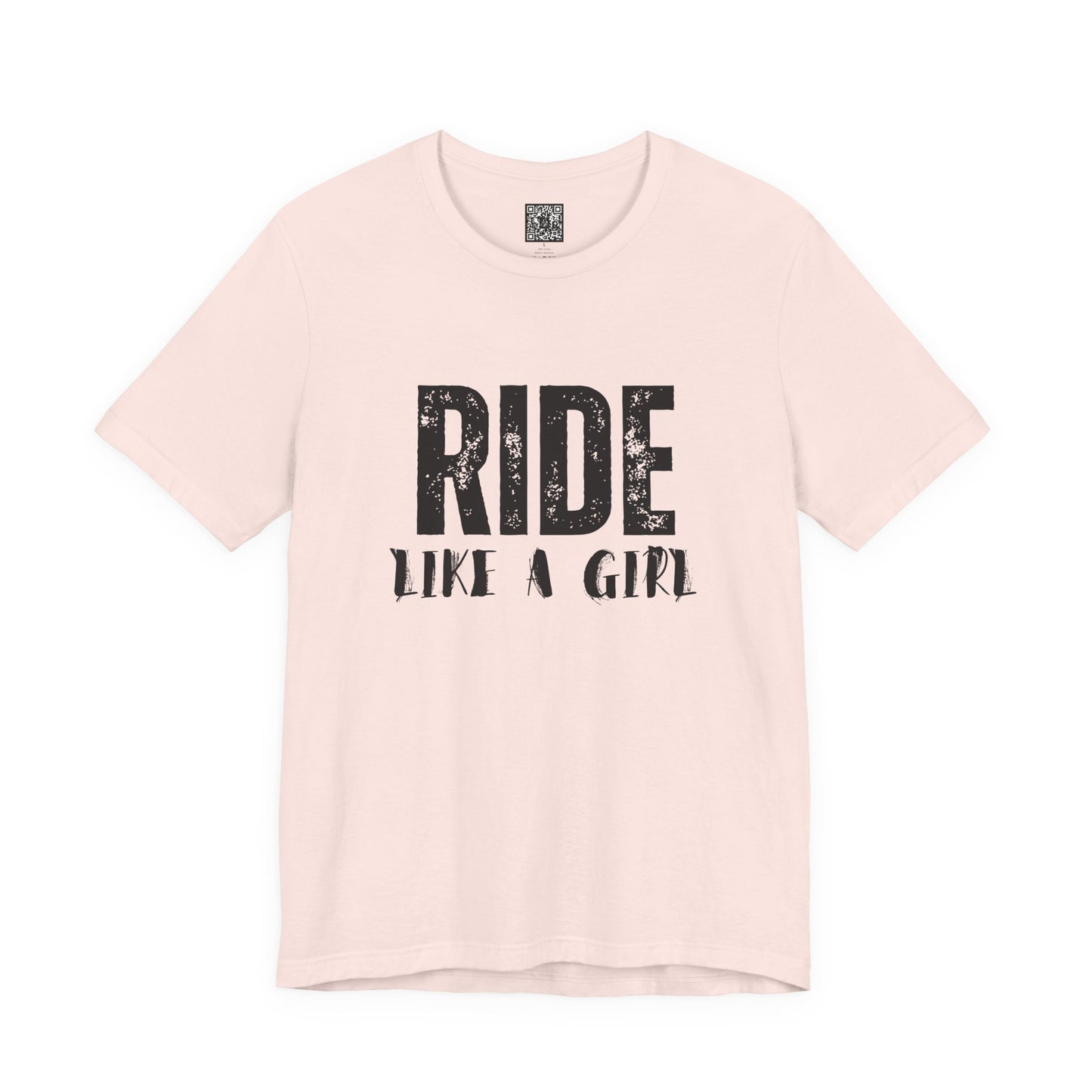 Ride Like a Girl T-Shirt