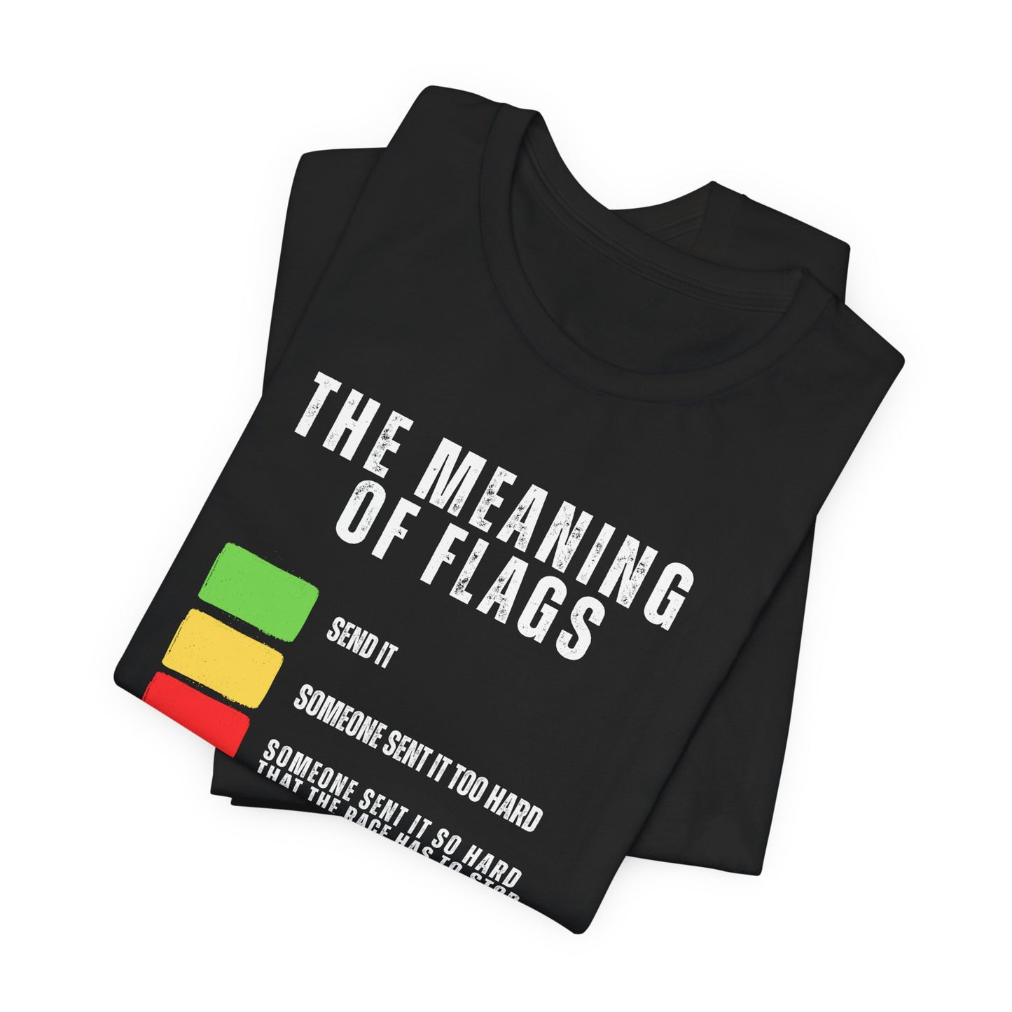 The Meaning of Flags Promo T-Shirt