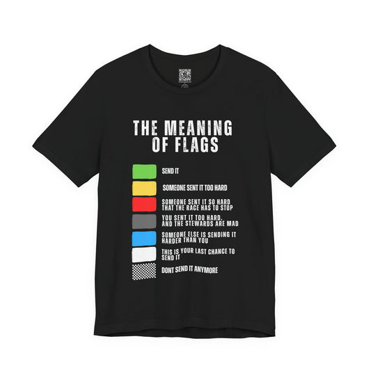 The Meaning of Flags Tee